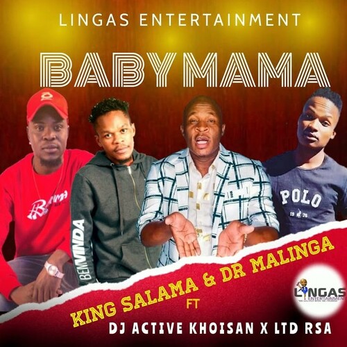 King Salama & Dr Malinga - Baby Mama