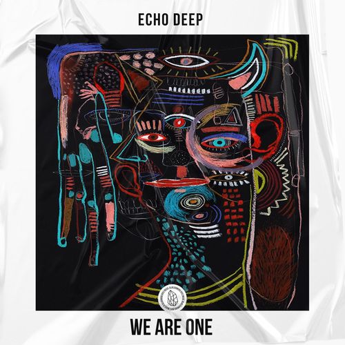 Echo Deep – We Are One