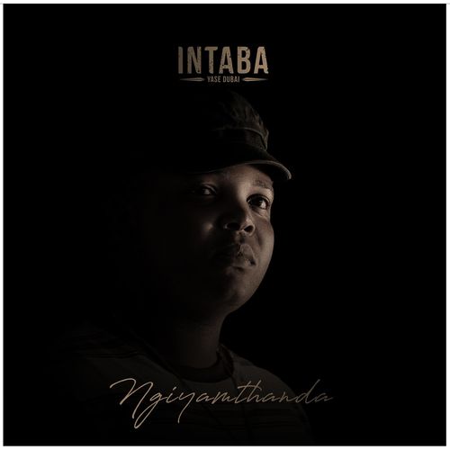 Intaba Yase Dubai – Ngiyamthanda