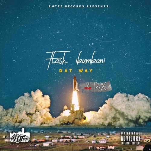 Flash Ikumkani – Dat Way (Remix)