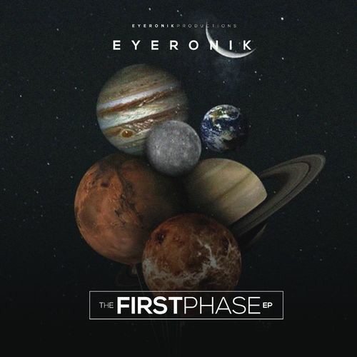 EyeRonik – The First Phase EP