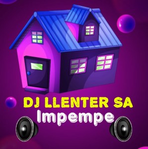 Dj Llenter SA – Impempe