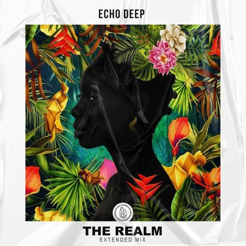 Echo Deep – The Realm (Extended Mix)