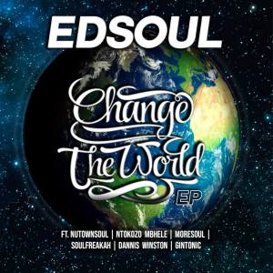 Edsoul – Change the World EP