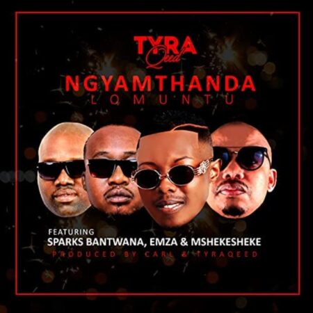 TyraQeed – Ngyamthanda Lomuntu