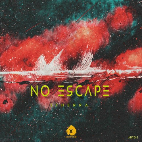 Dj Stherra – No Escape (Original Mix)