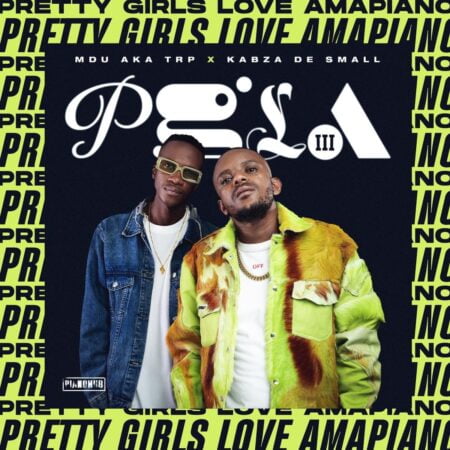 Kabza De Small & MDU aka TRP – Pretty Girls Love Amapiano Vol 3 Part 4 (Album)