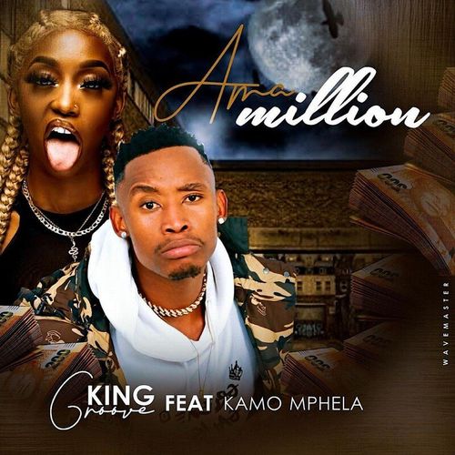 King Groove - Ama Million