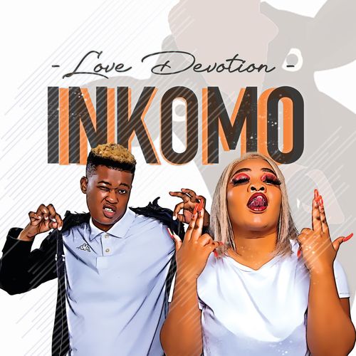 Love Devotion - Inkomo