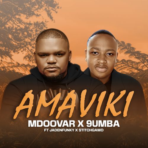 Mdoovar & 9umba – Amaviki