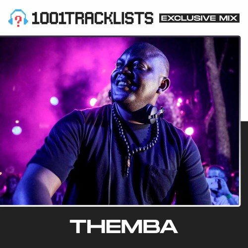 Themba – 1001Tracklists ‘Modern Africa’ (Exclusive Mix)