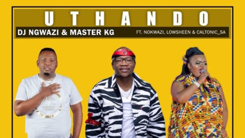 DJ Ngwazi & Master KG – Uthando