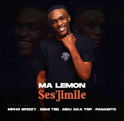 Ma Lemon – Ses’jimile