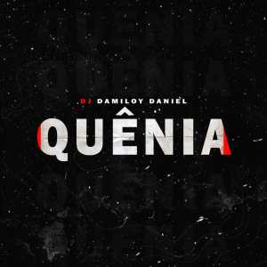 Dj Damiloy Daniel – Quênia (AfroTech)