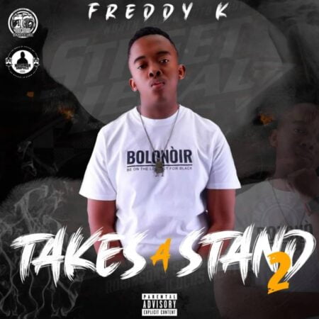 Freddy K – Takes a Stand 2 (Album)