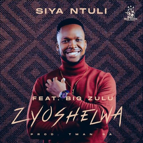 Siya Ntuli – Zyoshelwa