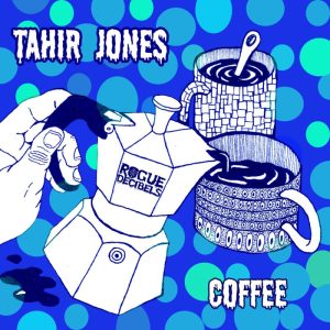 Tahir Jones – Coffee (Album)