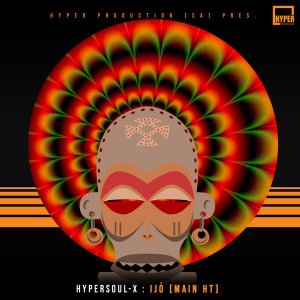 HyperSOUL-X – Ijo (Main HT)