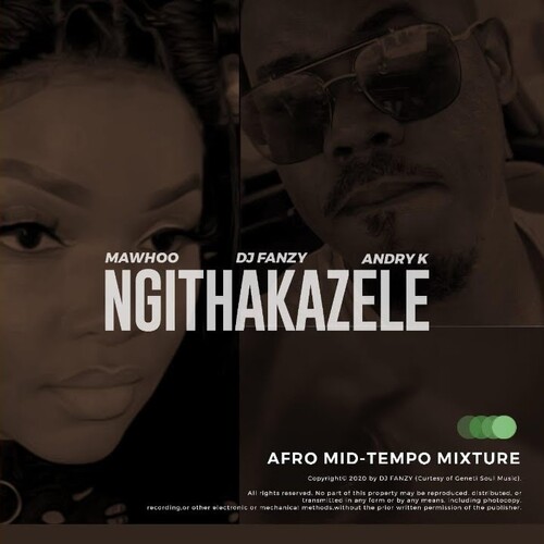 MaWhoo & Dj Fanzy - Ngithakazele