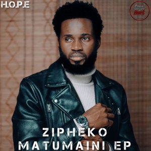 ZiPheko – Matumaini EP