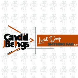 Lucid Deep – Smthing Fab EP