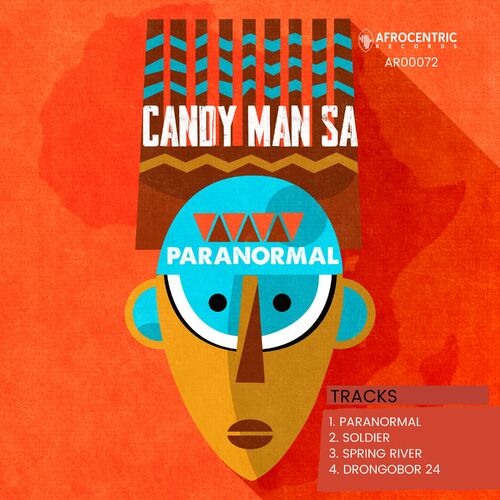 Candy Man SA - Paranormal EP