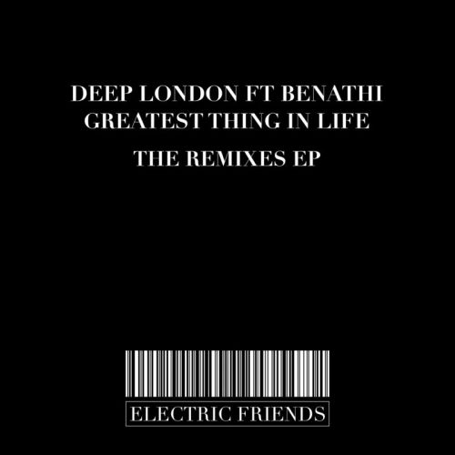 Deep London - Greatest thing in Life (Enoo Napa Remix)