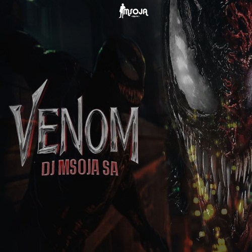 Dj Msoja SA – Venom