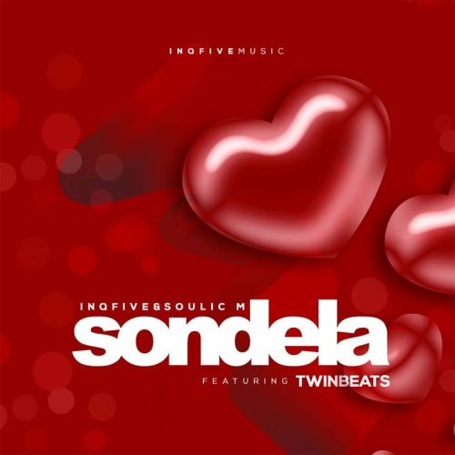 InQfive & Soulic M – Sondela