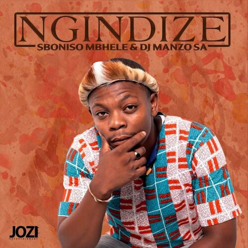 Sboniso Mbhele – Ngindize