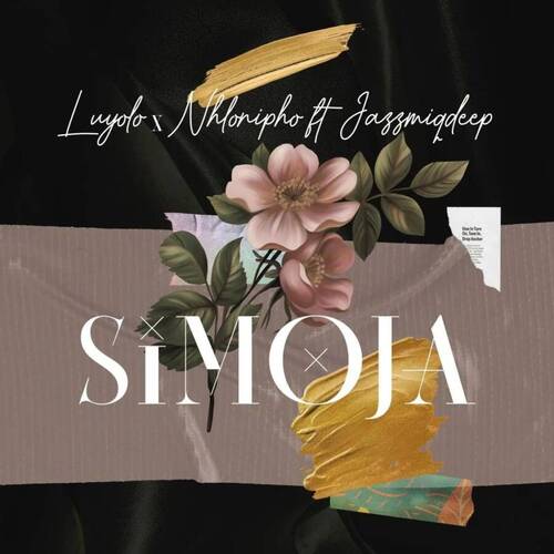 Luyolo & Nhlonipho – Simoja