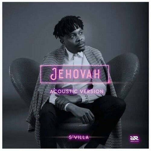 S’Villa – Jehovah (Acoustic Version)