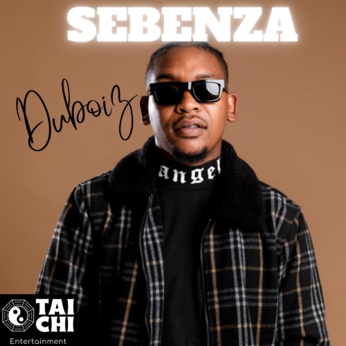 Du Boiz – Sebenza