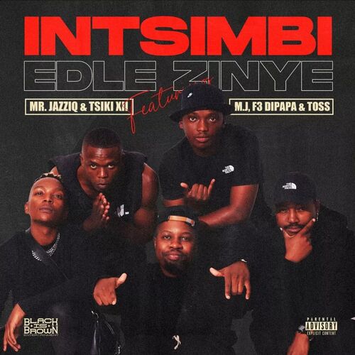 Mr JazziQ & Tsiki XII – Intsimbi Edlezinye