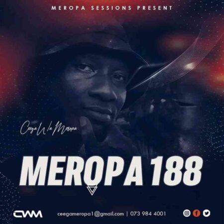 Ceega Wa Meropa 188 Mix (We Are One)