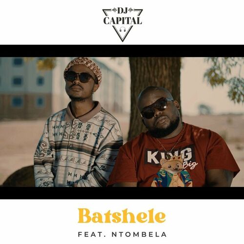 DJ Capital – Batshele