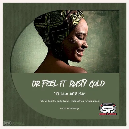 Dr Feel – Thula Africa