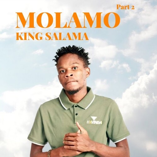 King Salama - Molamo Part 2