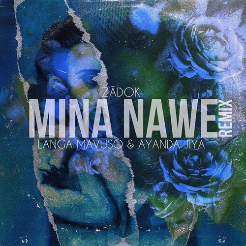 Zādok – Mina Nawe (Remix)