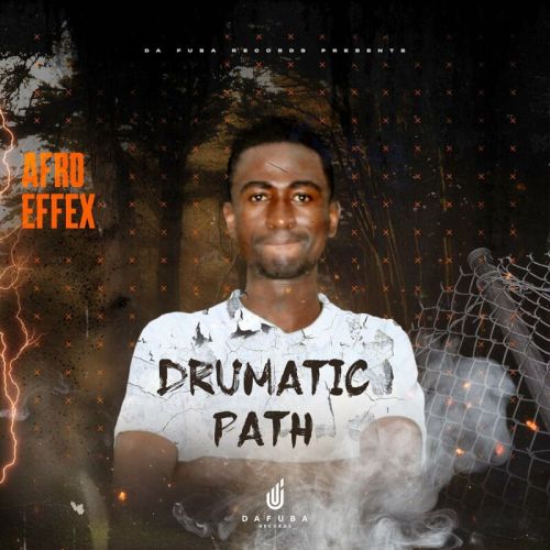 Afro Effex – Drumatic Path (Album)