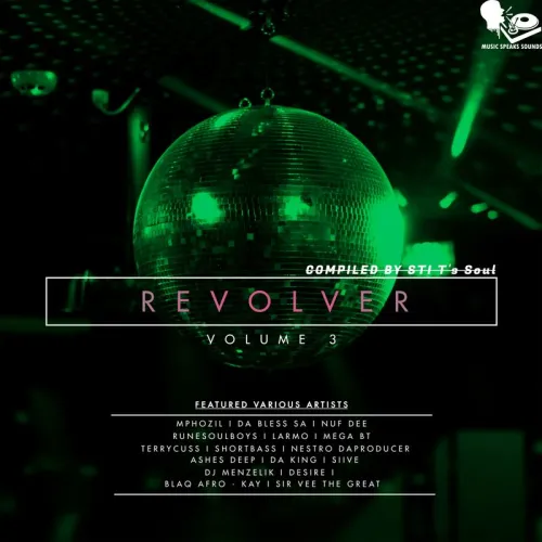 Various Artists – Revolver, Vol. 3 (Compiled by STI T’s Soul)