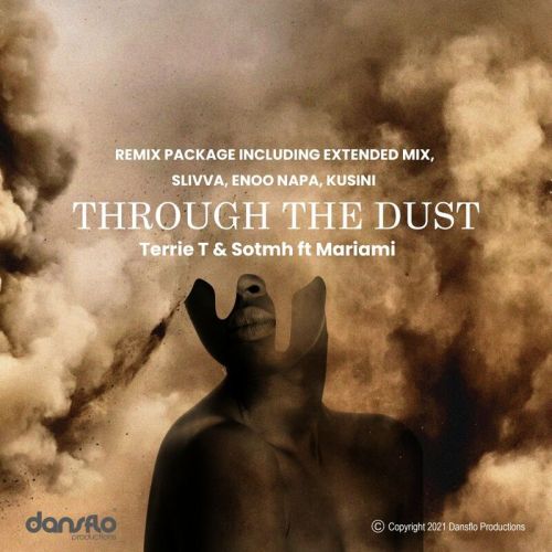 Terrie T & Sotmh - Through The Dust (Enoo Napa Remix)