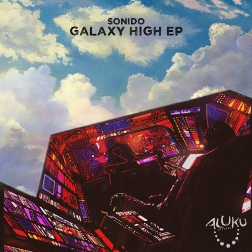 SONIDO – Galaxy High EP