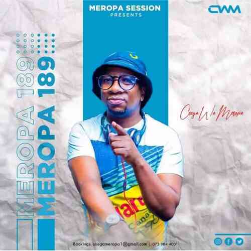 Ceega – Meropa 189 (Music Always Comes First To Us)