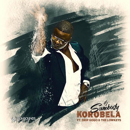 DJ Sumbody – Korobela