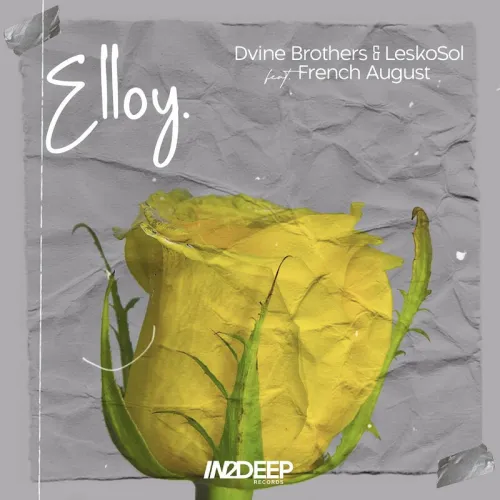 Dvine Brothers & Leskosol – Elloy