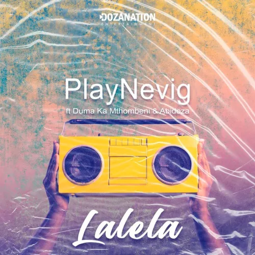 PlayNevig – Lalela