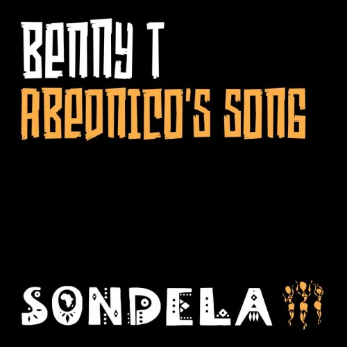 Benny T – Abednico’s Song EP