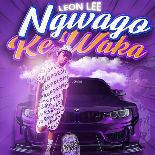 Leon Lee – Ngwago ke Waka