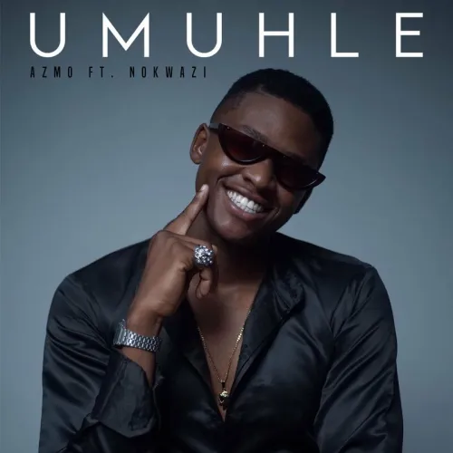 Azmo Nawe – Umuhle